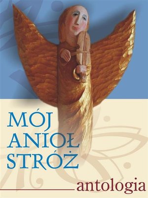 cover image of Mój Anioł Stróż